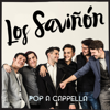 Pop a Cappella - EP - Los Saviñon
