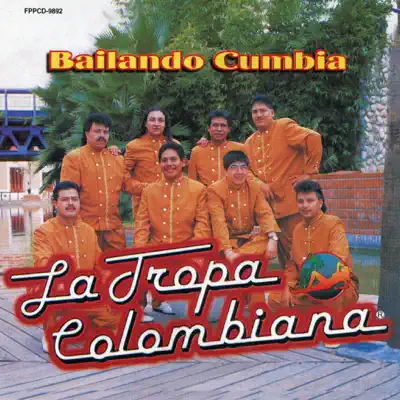 Bailando Cumbia - La Tropa Colombiana