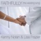 Faithfully (The Wedding Song) [with Lisa Frazier] - Kenny Nolan lyrics