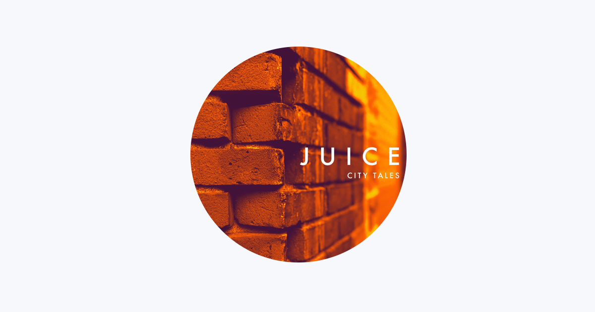 ‎Juice on Apple Music