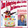 Zum Geburtstag alles Liebe zum Geburtstag viel Glück / Happy Birthday Ständchen (Ein Prosit der Gemütlichkeit) - Single album lyrics, reviews, download