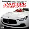 Stream & download Another Foreign (Remix) [feat. Johnny Cinco, Jazz Lazer, Yowda & Zoey Dollaz)