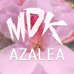 Azalea Song Lyrics