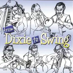 From Dixie To Swing - Dick Wellstood From Dixie To Swing - Dick Wellstood