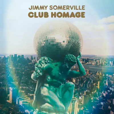 Club Homage - Jimmy Somerville