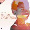 No Me Contesta - Single album lyrics, reviews, download