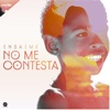 No Me Contesta - Single, 2016