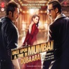 Once Upon Ay Time In Mumbai Dobaara! (Original Motion Picture Soundtrack) - EP