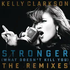 Stronger (What Doesn't Kill You) [Papercha$er Radio Edit] - Single - Kelly Clarkson