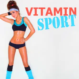 Vitamin Sport by Various Artists album reviews, ratings, credits