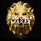 TroubleMaker - Norman Doray lyrics