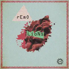 Lions - Single by Remo album reviews, ratings, credits