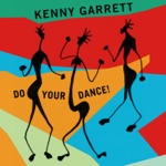 Kenny Garrett - Calypso Chant