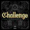 Challenge (From 2016 LCK 서머 테마송, Pt 1) - Single album lyrics, reviews, download