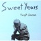 Megachurch Man - Sweet Years lyrics