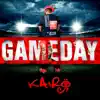 Stream & download Gameday - Single