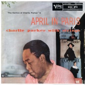 Charlie Parker - April in Paris