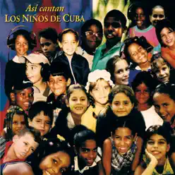 Así Cantan los Niños de Cuba - Carlos Cano