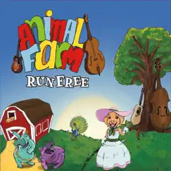 Run Free by Animal Farm album reviews, ratings, credits
