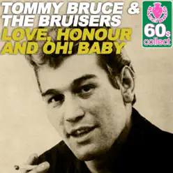 Love, Honour and Oh! Baby (Remastered) - Single - The Bruisers Love, Honour and Oh! Baby (Remastered) - Single - The Bruisers
