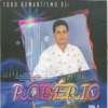 Todo Romantismo De: Robério, Vol. 7