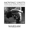 Warsaw (feat. Justin Pearson) - Single album lyrics, reviews, download