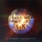 Tell Me We're OK (feat. Akon) - DJ Hardwerk lyrics