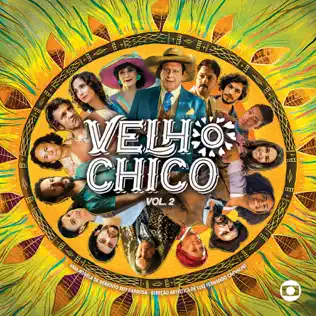 télécharger l'album Download Various - Velho Chico Vol1 Trilha Sonora Da Novela album