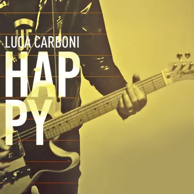 Happy EP - Luca Carboni