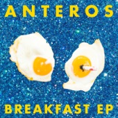 Anteros - Breakfast