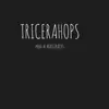 Stream & download Tricerahops - Single