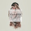 Closer (feat. Halsey) by The Chainsmokers