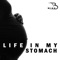 Life in My Stomach - Bmike lyrics