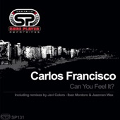 Carlos Francisco - Can You Feel It (Iban Montoro & Jazzman Wax Mix)