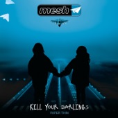 Kill Your Darlings - EP artwork
