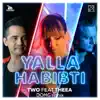 Yalla Habibti (feat. Theea) [DOMG Remix] - Single album lyrics, reviews, download