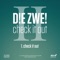 Check It Out - D!e Zwe! lyrics