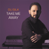 Take Me Away (Radio Edit) - Oli Silk