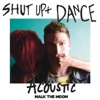 Shut Up and Dance by WALK THE MOON iTunes Track 6