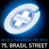 Nicola Fasano & Pat-Rich - 75, Brazil Street (Radio Mix)