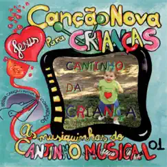 Cantinho Musical by Cantinho da Criança album reviews, ratings, credits