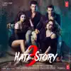 Hate Story 3 (Original Motion Picture Soundtrack) album lyrics, reviews, download