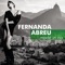 Rio 40 Graus (feat. Fausto Fawcett) - Fernanda Abreu lyrics