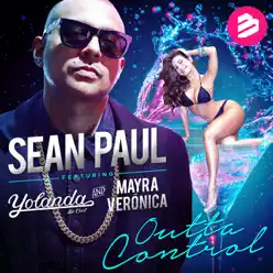Outta Control (feat. Yolanda Be Cool & Mayra Veronica) [Radio Edit] - Single - Sean Paul