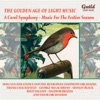 The Golden Age of Light Music: A Carol Symphony – Music for the Festive Season