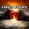 Vs - Fancy Folks lyrics