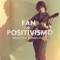 Fan de Tu Positivismo - Sebastian Guerschuny lyrics