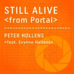 Still Alive (From Portal) [feat. Evynne Hollens] - Single - Peter Hollens