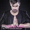 Take My Hand (feat. Emma Carn) - Single