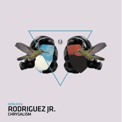 Rodriguez Jr. - Kenopsia